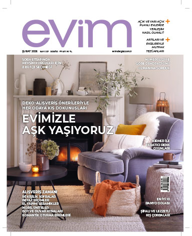 Evim Dergisi Şubat 2025 Sayısı Çıktı!