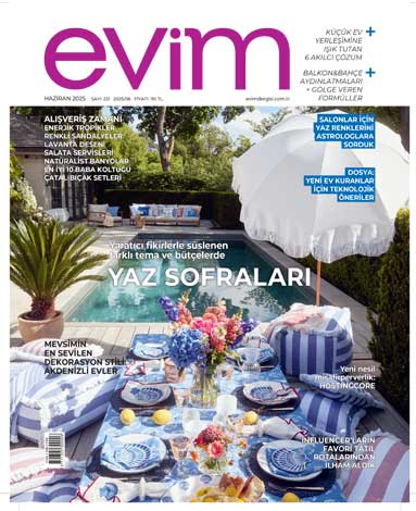 Evim Dergisi Haziran 2025 Sayısı Çıktı!