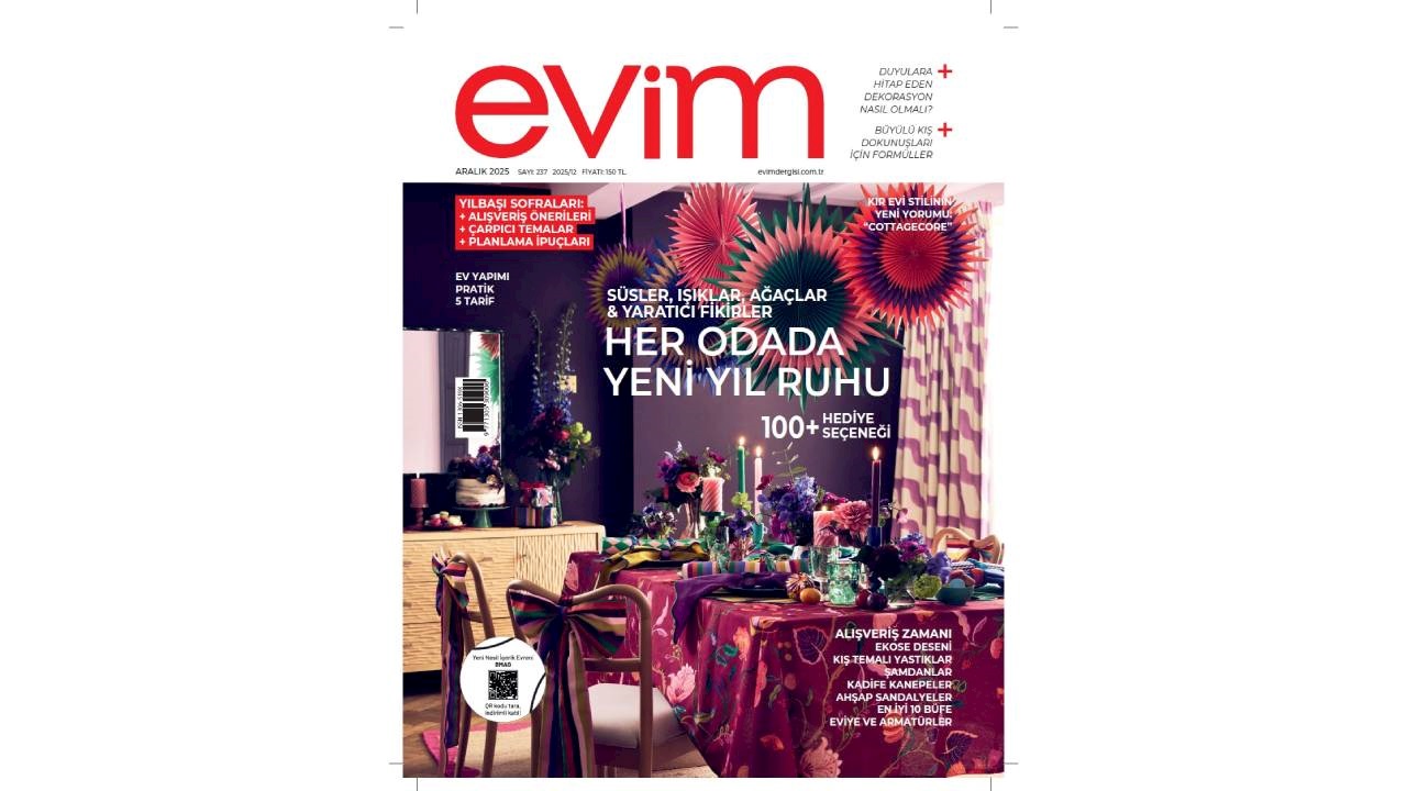 Evim Dergisi Aralık 2025 Sayısı Çıktı!