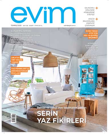 Evim Dergisi Temmuz 2025 Sayısı Çıktı!
