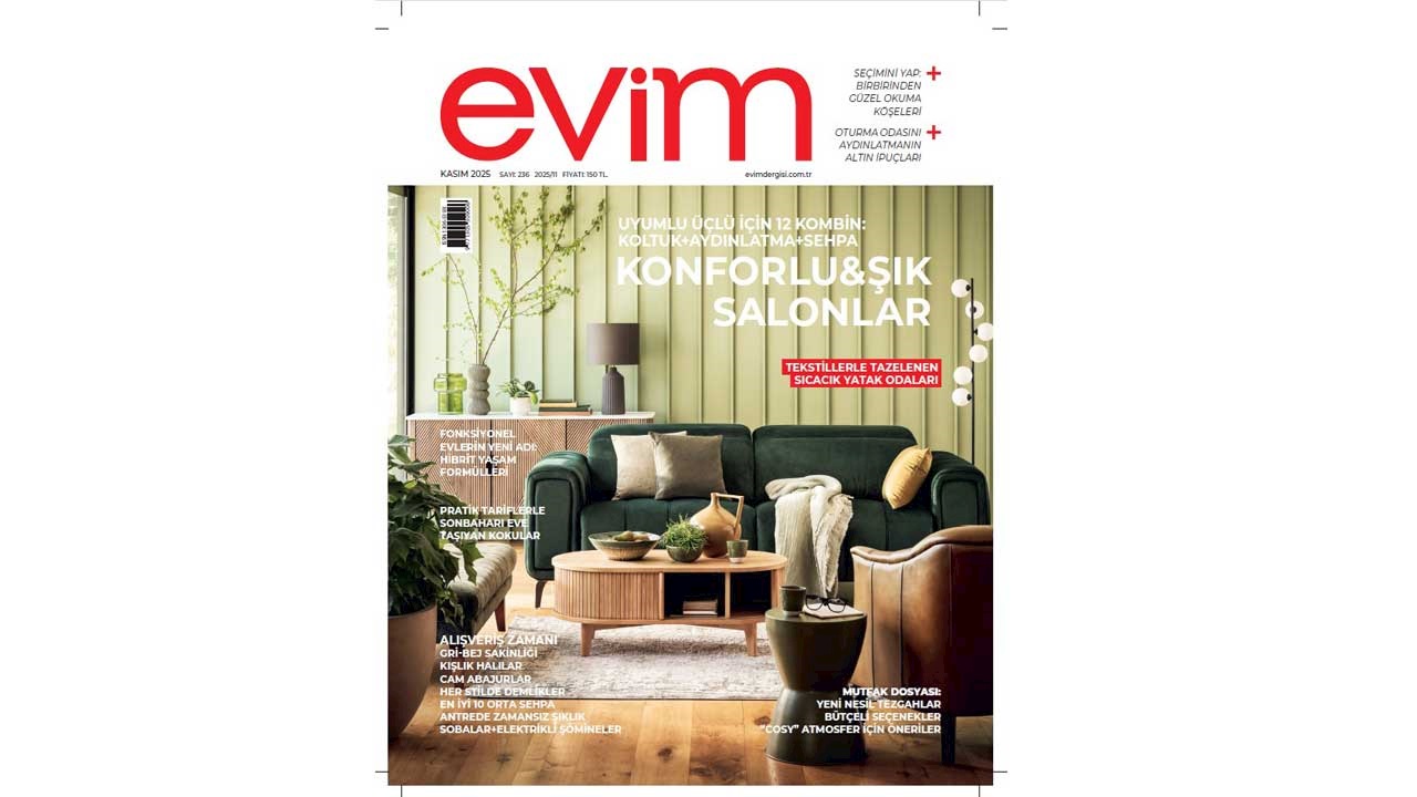 Evim Dergisi Kasım 2025 Sayısı Çıktı!